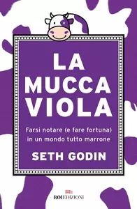 personal-branding-libri-la-mucca-viola-Seth-Godin-ResultConsulting-consulenza-per-la-vendita-b2b